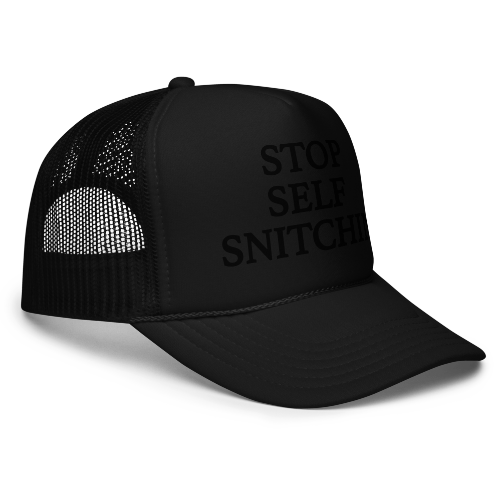 Stop Self Snitchin’ Trucker Hat Low Profile